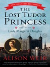 Cover image for The Lost Tudor Princess